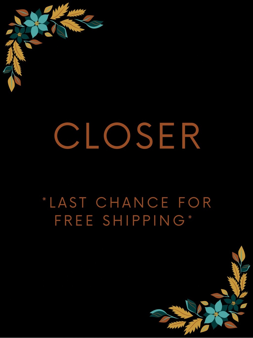 CLOSER ITEM!! Last Chance For FREE SHIPPING!!!!